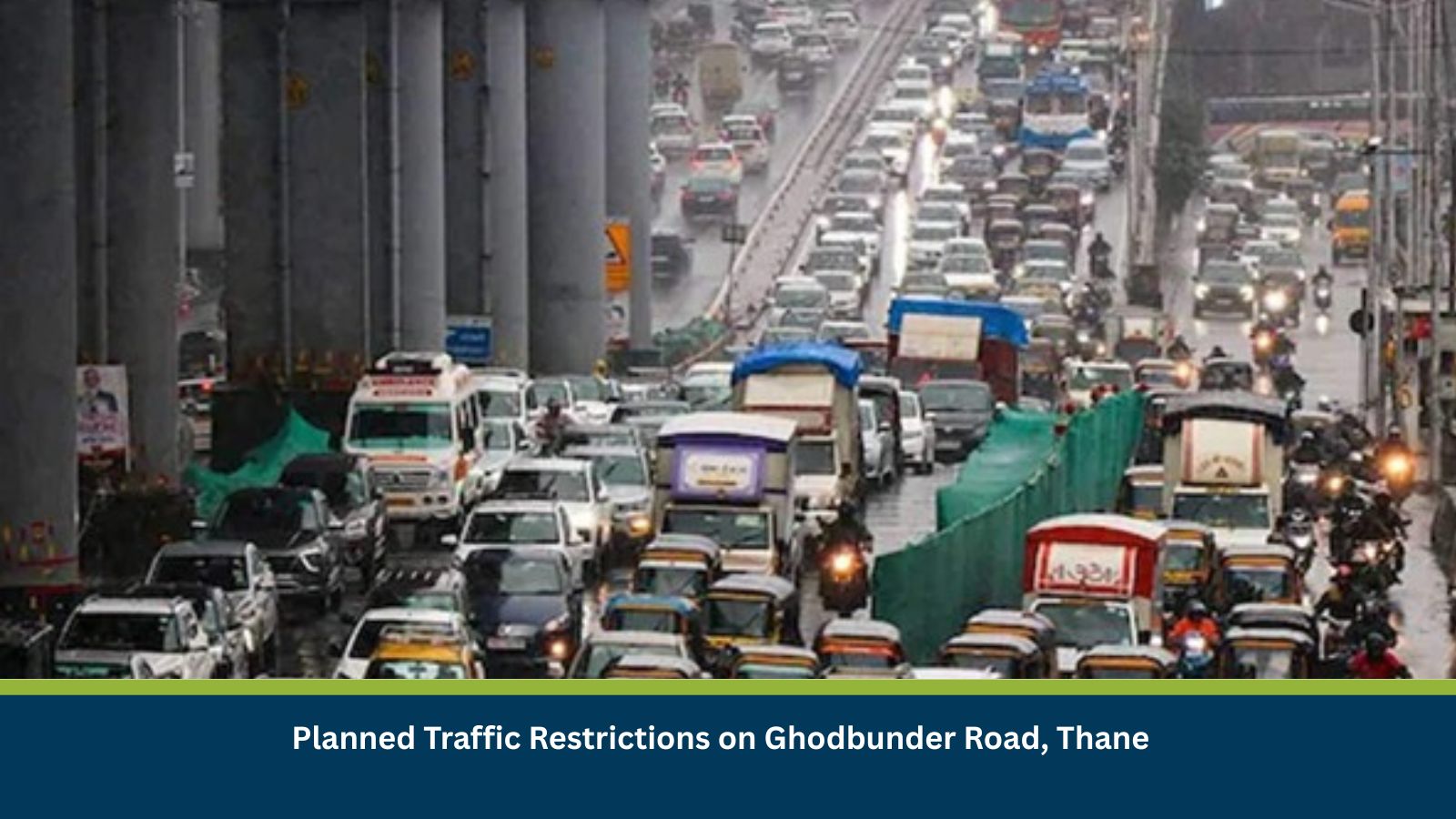 Planned Traffic Restrictions on Ghodbunder Road, Thane