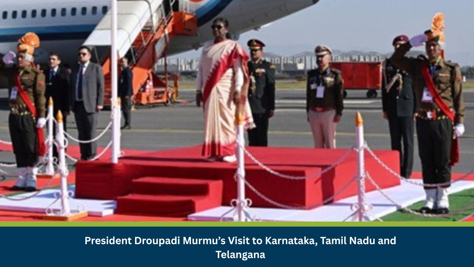 Droupadi Murmu’s visit