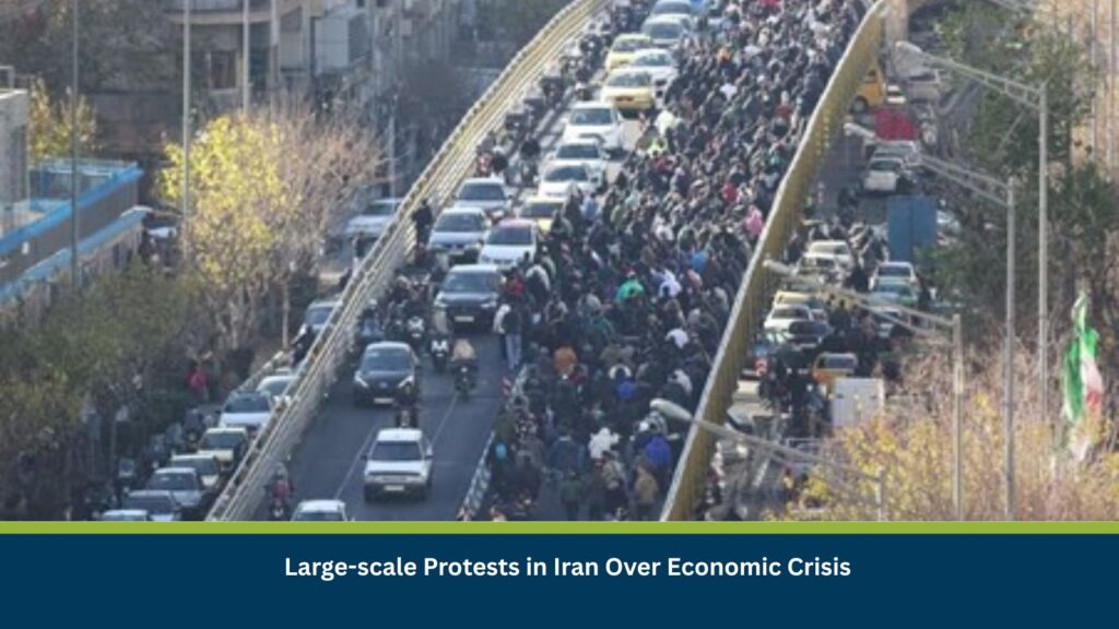 Large-scale Protests in Iran Over Economic Crisis