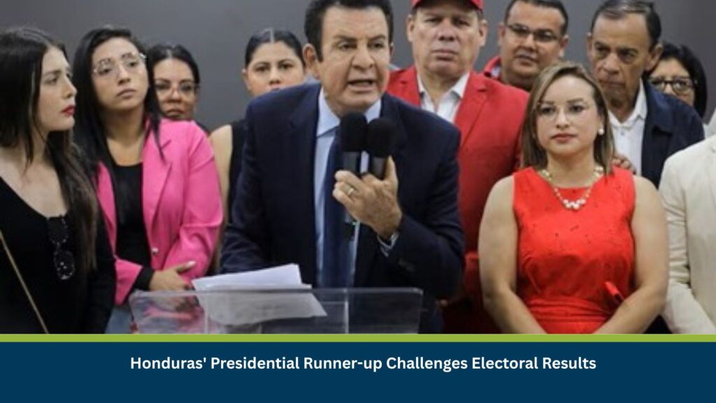 Honduras' Presidential Runner-up Challenges Electoral Results