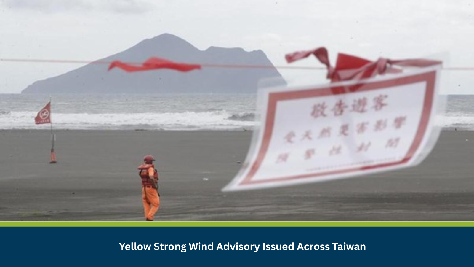 Yellow Strong Wind Advisory Issued Across Taiwan