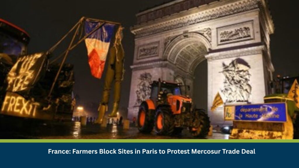 France: Farmers Block Sites in Paris to Protest Mercosur Trade Deal