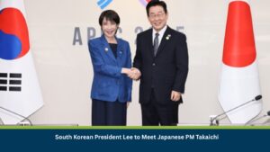 South Korean President Lee to Meet Japanese PM Takaichi