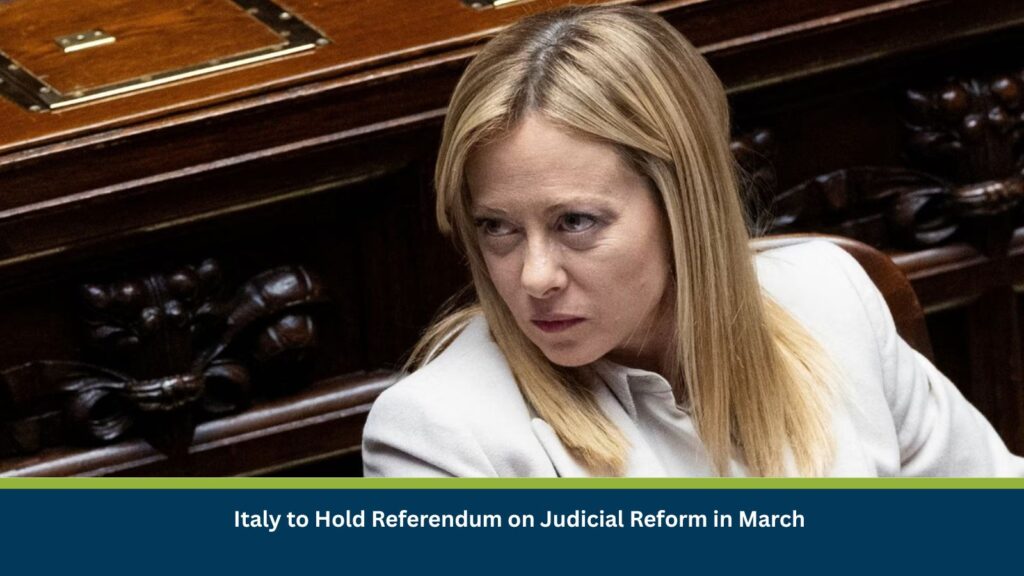 : The Italian cabinet has scheduled the referendum on constitutional reform of the judicial system for 22-23 March.