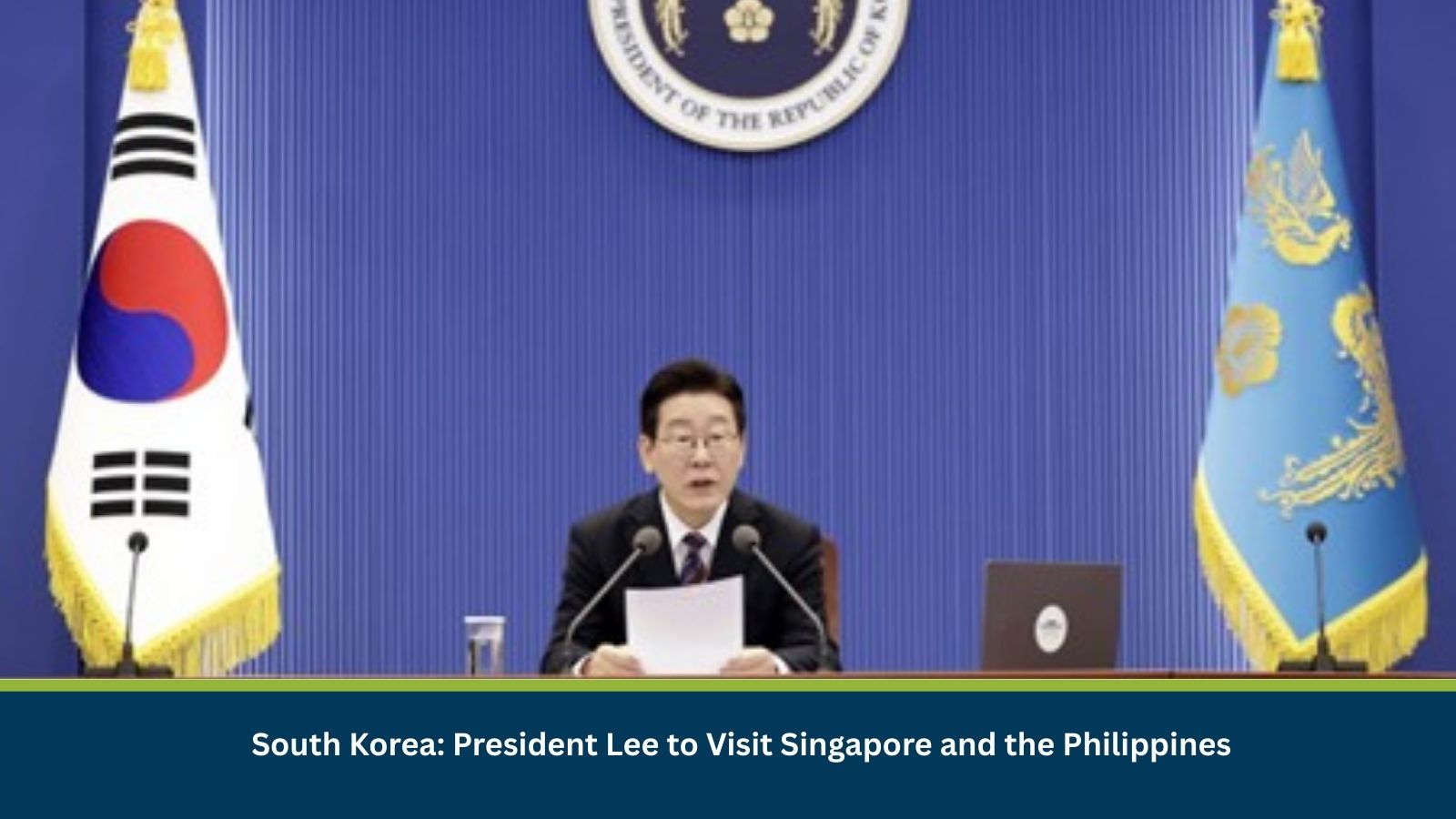 South Korea: President Lee to Visit Singapore and the Philippines