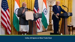India, US Agree on New Trade Deal