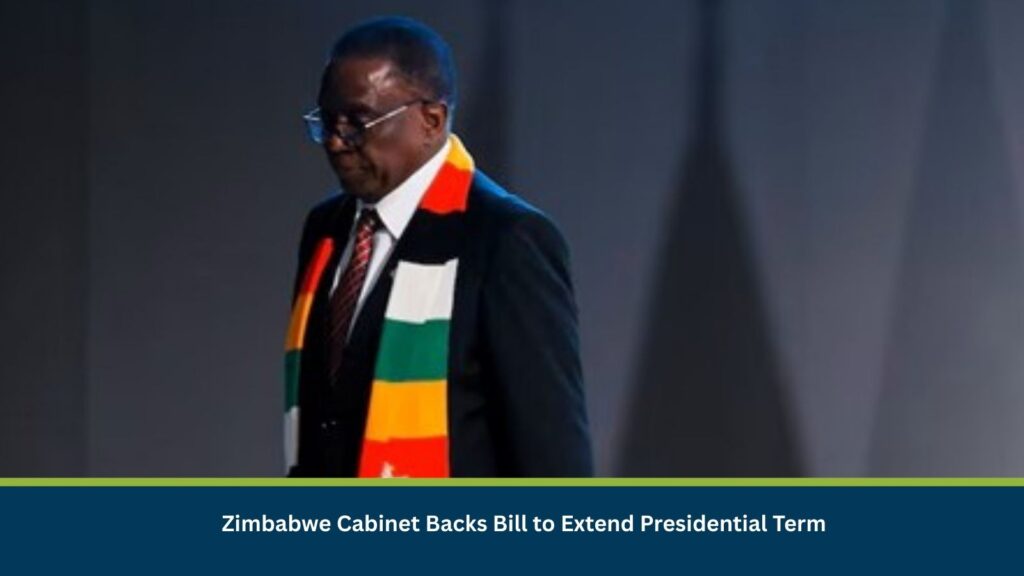 Zimbabwe Cabinet Backs Bill to Extend Presidential Term