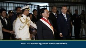 Peru: Jose Balcazar Appointed as Interim President