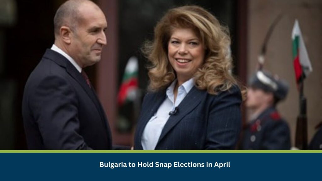 Bulgaria to Hold Snap Elections in April
