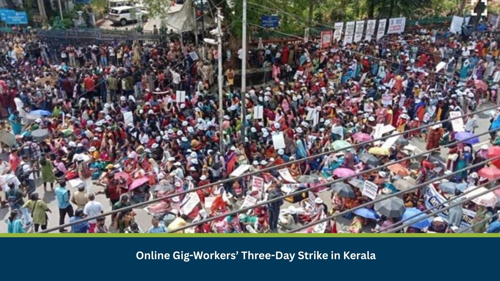 Online Gig-Workers’ Three-Day Strike in Kerala