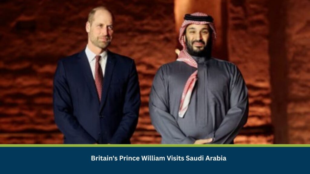 Britain's Prince William Visits Saudi Arabia