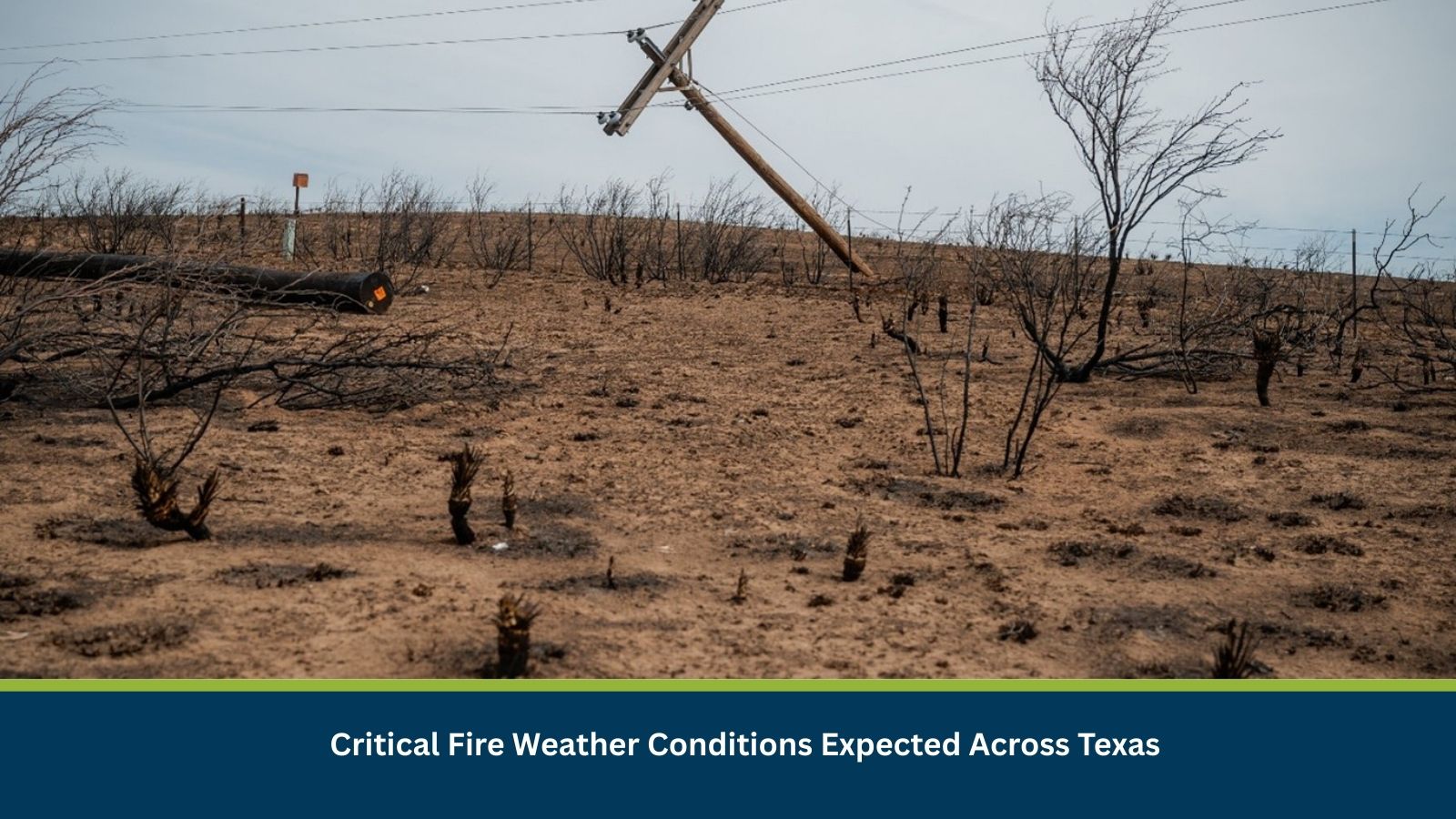 Critical Fire Weather Conditions Expected Across Texas