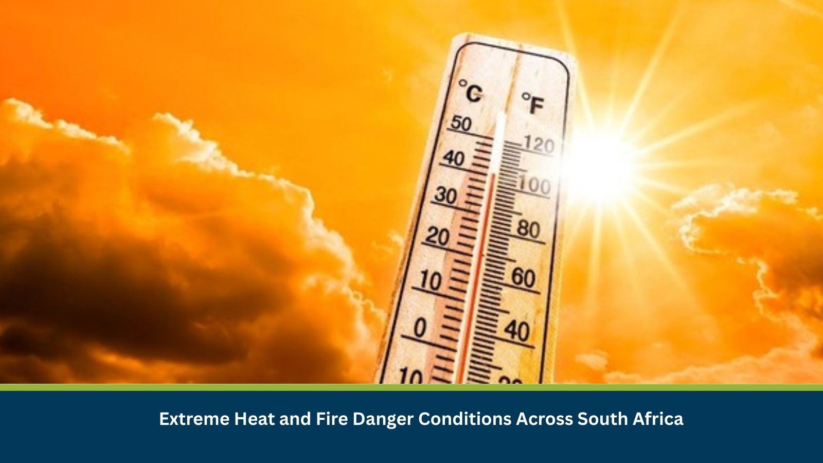 Extreme Heat and Fire Danger Conditions Across South Africa