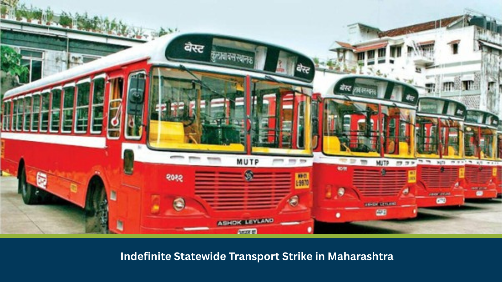 Indefinite Statewide Transport Strike in Maharashtra