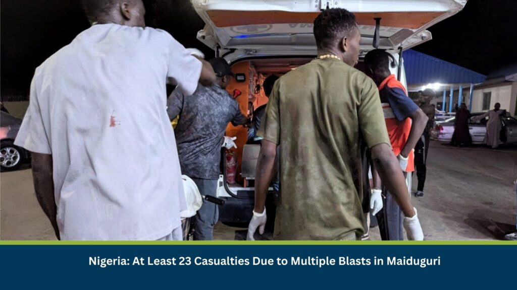 Nigeria: At Least 23 Casualties Due to Multiple Blasts in Maiduguri
