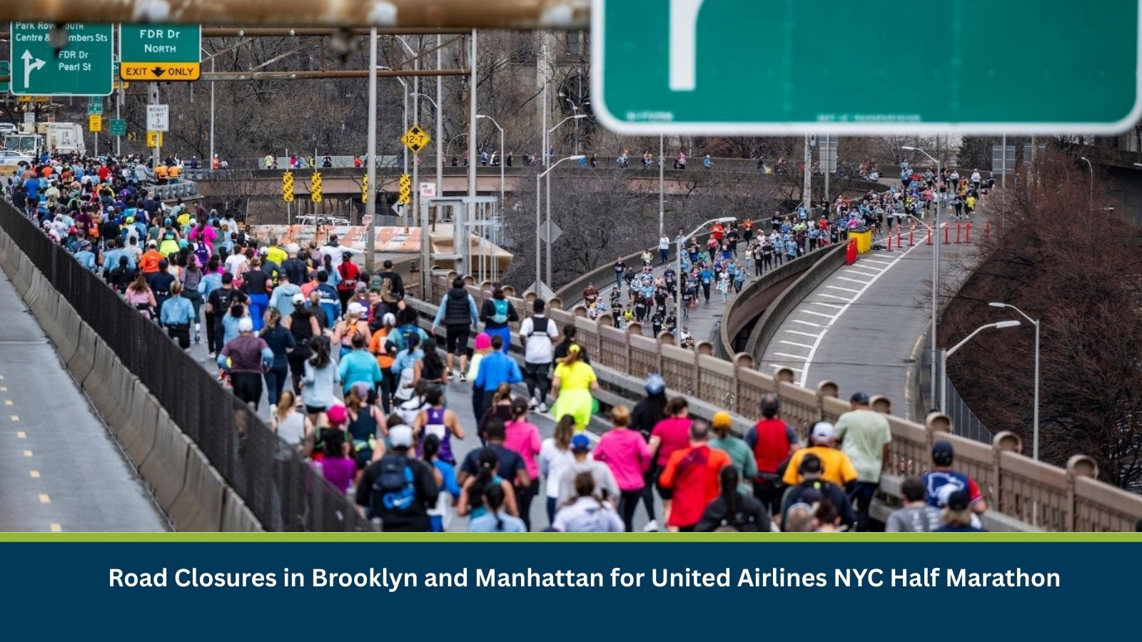 Road Closures in Brooklyn and Manhattan for United Airlines NYC Half Marathon
