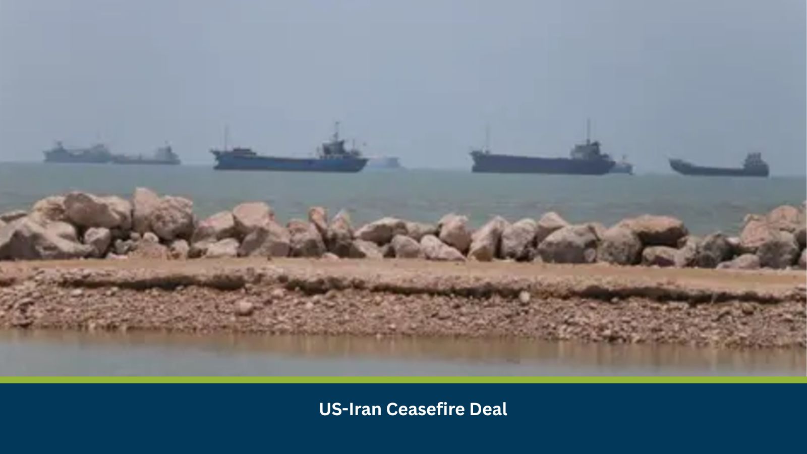 US-Iran Ceasefire Deal