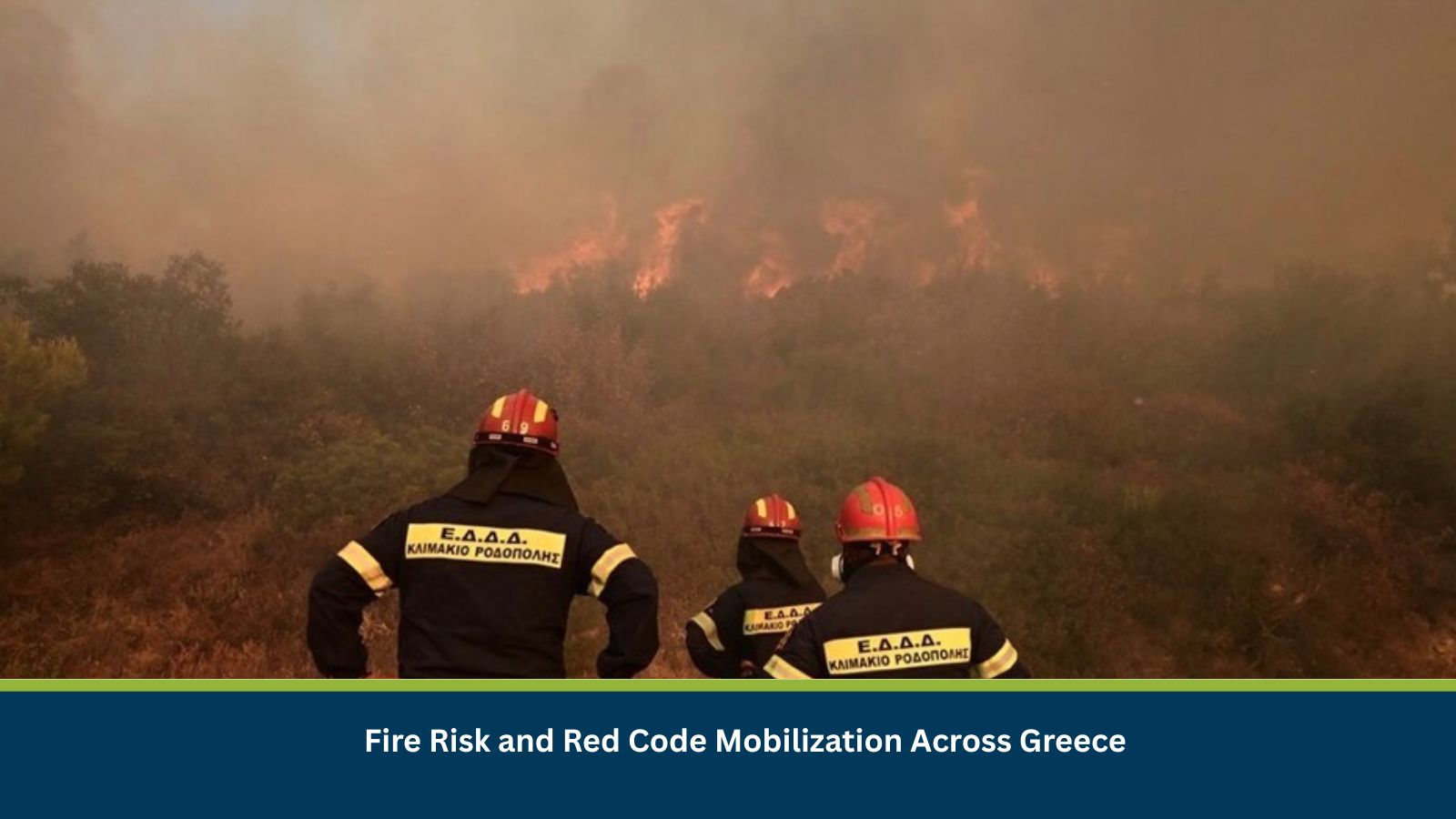 Fire Risk and Red Code Mobilization Across Greece