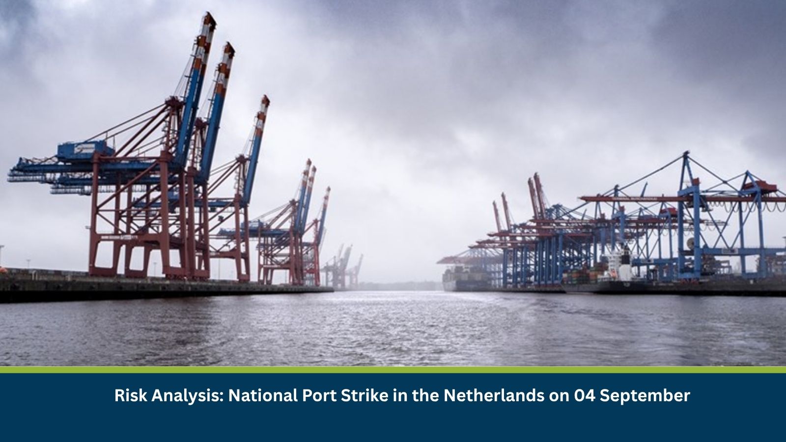 Netherlands National Port Strike