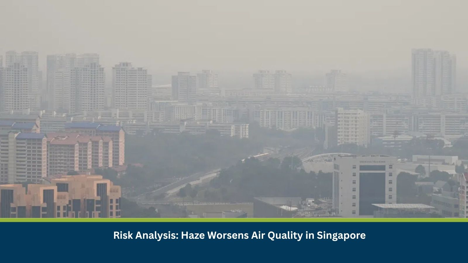 Singapore Haze Worsens Air Quality