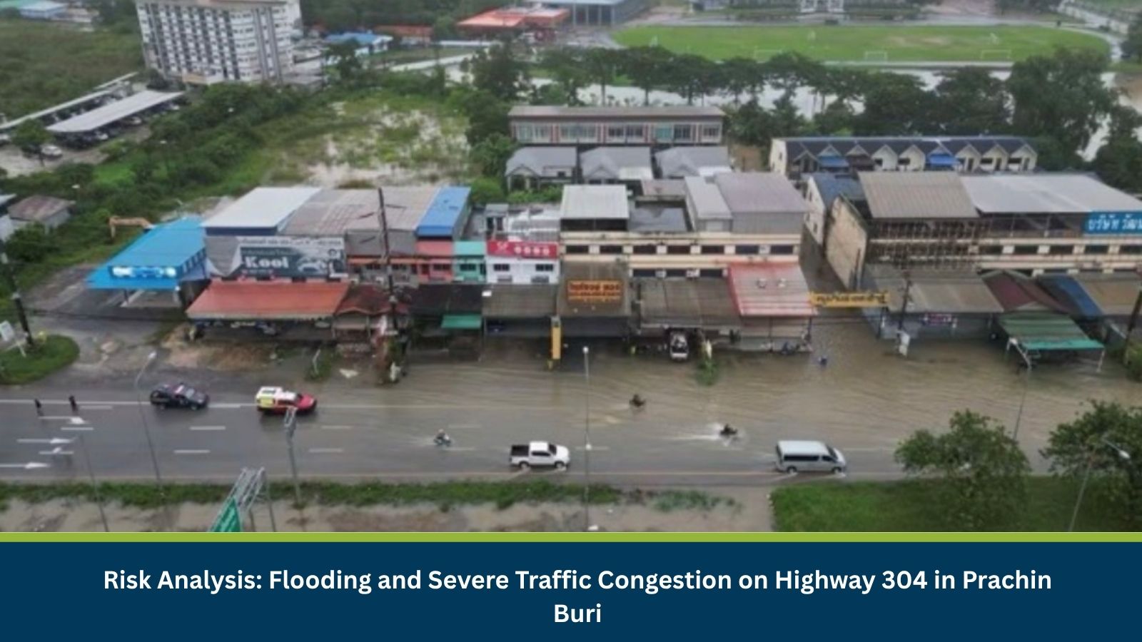 Flooding and Severe Traffic Congestion on Highway 304 in Prachin Buri